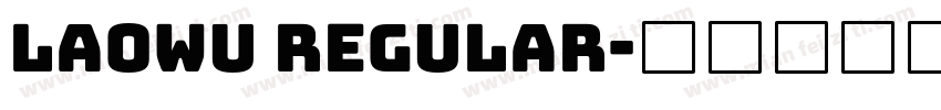 laowu Regular字体转换